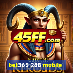 bet365 288 mobile